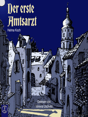 cover image of Der erste Amtsarzt